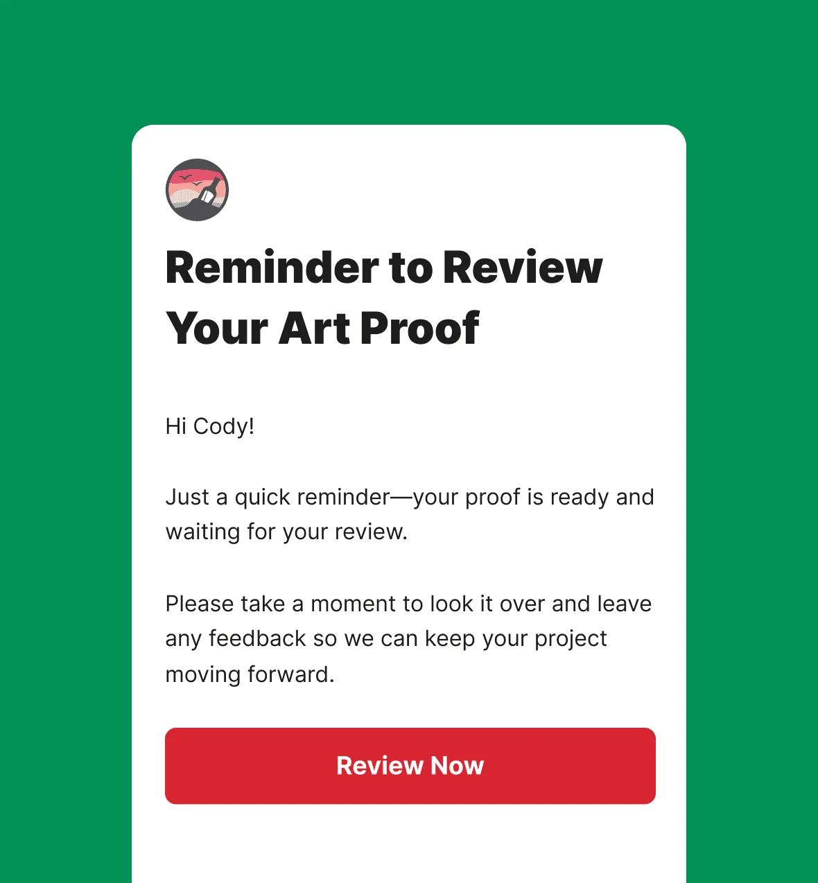 Automated proof tracking and reminder system